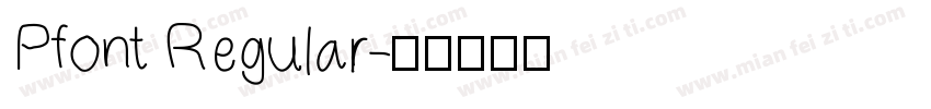 Pfont Regular字体转换